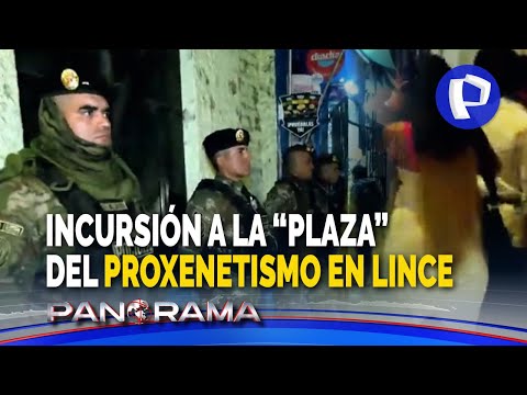 Incursión a la “plaza” del proxenetismo más peligrosa del país: banda “One Family” domina Lince