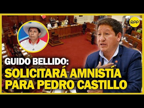 Congresista Guido Bellido presentará proyecto de ley para amnistía a Pedro Castillo