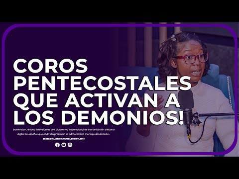 COROS PENTECOSTALES QUE ACTIVAN A LOS D3MON!0S #conociendoelmundoespiritual