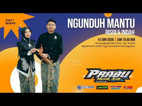 LIVE PRABU MUSIC - NAFIS Pro Audio - HICK ACIK - Ngunduh Mantu RISQI & INDAH (14 Juni 2026)