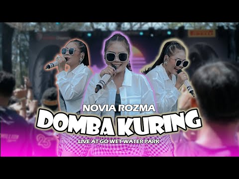 DOMBA KURING - NOVIA ROZMA [[ LIVE GO WET ]]