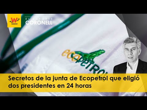 Secretos de la junta de Ecopetrol que eligió dos presidentes en 24 horas