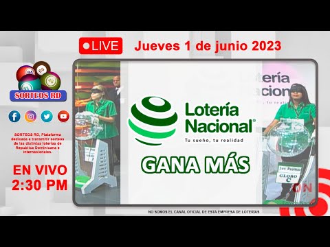 Lotería Nacional Gana Más en VIVO ? Jueves 1 de junio 2023