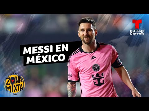 Lionel Messi y la expectativa que genera su visita a México | Telemundo Deportes