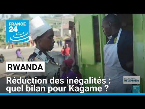 Réduction des inégalités au Rwanda : quel bilan pour Paul Kagame ? • FRANCE 24