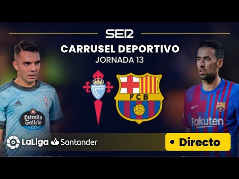 ?? EN DIRECTO | CELTA DE VIGO - FC BARCELONA #LaLiga Jornada 13