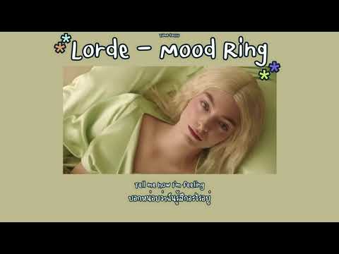 Lorde-MoodRing[THAISUB]แป