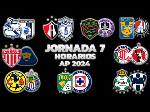 HORARIOS, CANALES Y FECHAS DONDE VER LA JORNADA 7 | LIGA MX APERTURA 2024