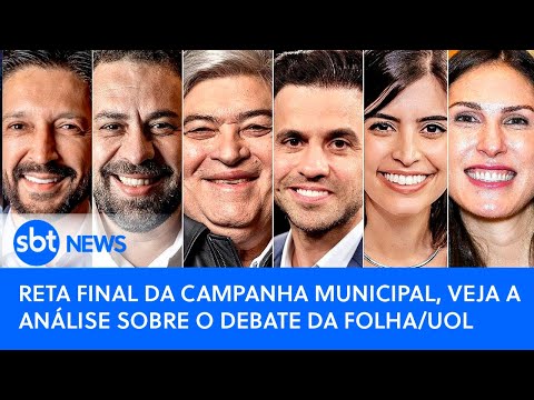 Reta final da campanha Municipal, veja a análise sobre o debate da Folha/UOL