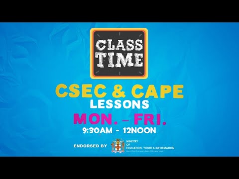 CAPE & CSEC Lessons 9:35AM-12PM | Educating a Nation - November 23 2020