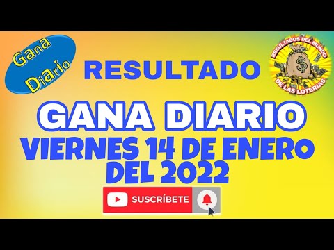 RESULTADO GANA DIARIO DEL VIERNES 14 DE ENERO DEL 2022 /LOTERÍA DE PERÚ/