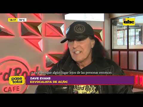 Dave Evans sobre su paso por AC/DC y sus experiencias vividas en Paraguay