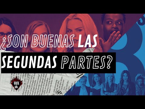 ¿Son buenas las segundas partes?