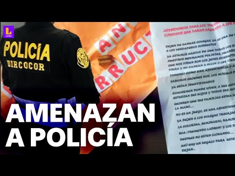 Piura: Policía anticorrupción recibe balas y un mensaje extorsivo