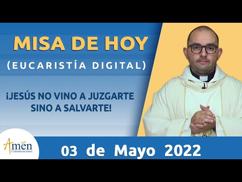 Misa de Hoy Martes 03 de Mayo 2022 l Eucaristía Digital l Padre Carlos Yepes l Católica l Dios