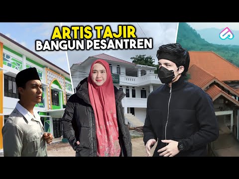 INVESTASI SURGA UNTUK SANG IBU! Inilah 7 Artis Indonesia Bangun Pondok Pesantren Untuk Bekal Akhirat