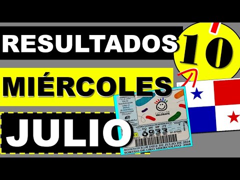 Resultados Sorteo Loteria Miercoles 10 de Julio 2024 Loteria Nacional Panama Miercolito d Hoy Q Jugó