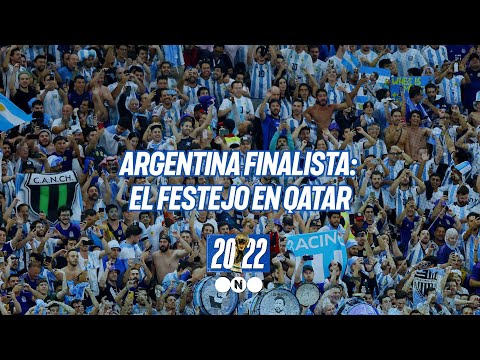 ARGENTINA ES FINALISTA: ASÍ FUERON los FESTEJOS en QATAR - Telefe Noticias