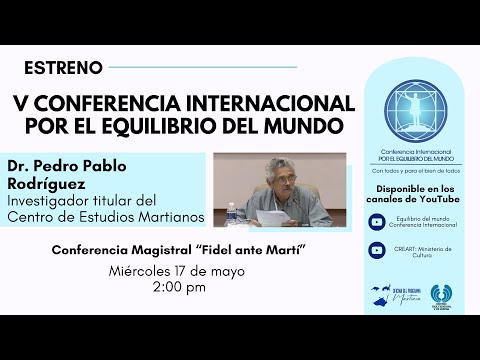 Conferencia Magistral Fidel ante Martí. Intervención del Dr. Pedro Pablo Rodríguez