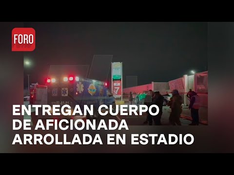 Entregan cuerpo de aficionada de rayados que murió atropellada en Coahuila - Las Noticias