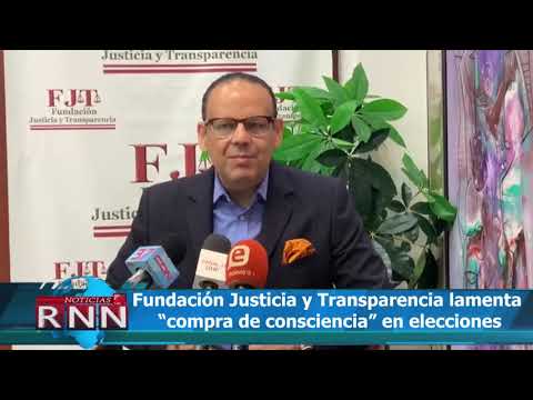 Fundación Justicia y Transparencia lamenta “compra de consciencia” en elecciones
