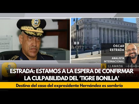 Estrada: estamos a la espera de confirmar la culpabilidad del 'Tigre Bonilla'
