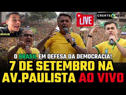 🔴 AO VIVO: MANIFESTAÇÃO 7 DE SETEMBRO AO VIVO NA AVENIDA PAULISTA - REACT LEIBE FELIPE #crentenews