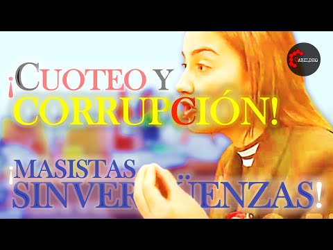 -CUIDADO- CUOTEO Y CORRUPCIÓN MASISTAS | #CabildeoDigital