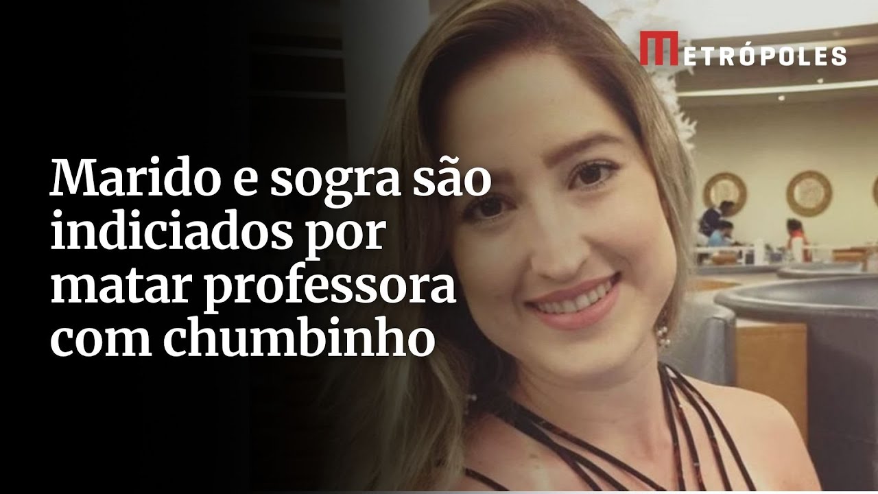 Marido e sogra são indiciados por matar professora com chumbinho