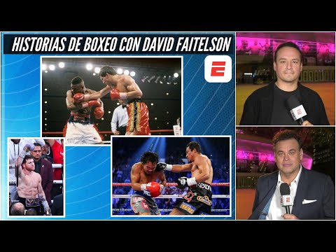 DAVID FAITELSON y su adiós al boxeo en ESPN con lo mejor y peor de Canelo y JC Chávez | Exclusivos