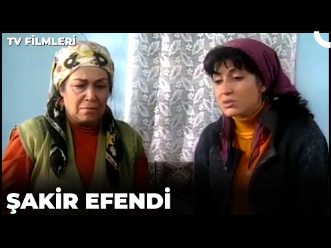 Şakir Efendi - Kanal 7 TV Filmi