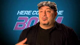 Charice- Here Comes The Boom: Frank Coraci On The Cast