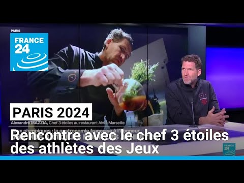 Paris 2024 : le chef triplement étoilé, Alexandre Mazzia, régale les papilles des athlètes