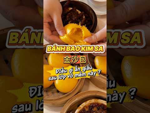 BÁNH BAO KIM SA - Điều gì ẩn giấu sau lớp vỏ mềm này ? 😍 #baoz #baozdimsum #bánhbaokimsa #food