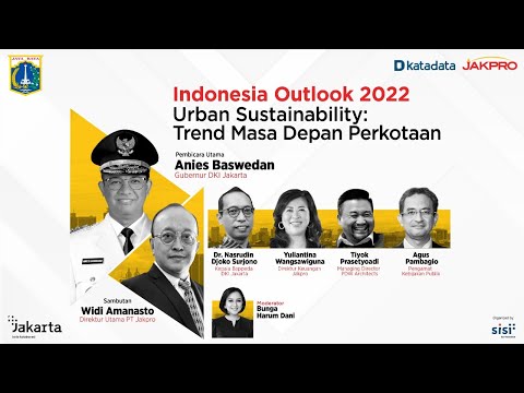 Indonesia Outlook 2022 Urban Sustainability: Tren Masa Depan Perkotaan