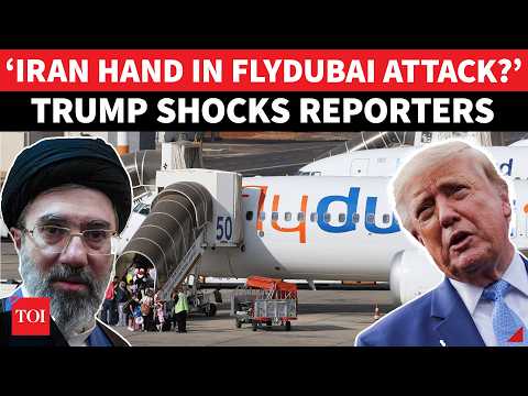 WILD PROOF! ‘Iran Hand In FlyDubai Attack?’: Trump's Dubai Bombshell After Netanyahu’s IRGC Shock