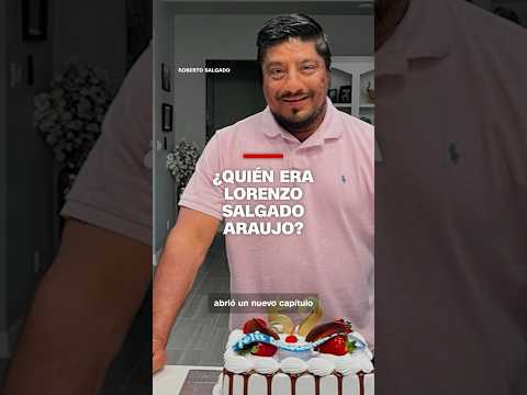 ¿Quién era Lorenzo Salgado Araujo?