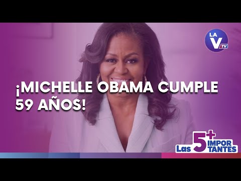 ¡Michelle Obama cumple 59 años!