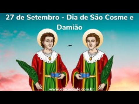 Dia 27 09   dia de COSME & DAMIÃO e eres  Santos Crianças Médicos que nos cura e nos protege  Axé