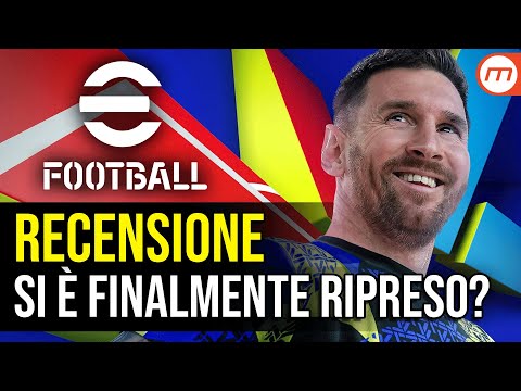 eFootball 2025: la recensione sul gioco di calcio aggiornato a oggi