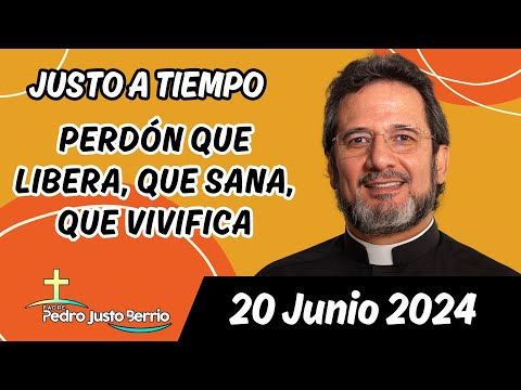 Evangelio de hoy Jueves 20 Junio 2024 | Padre Pedro Justo Berrío