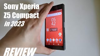 Vido-Test : REVIEW: Sony Xperia Z5 Compact in 2023 - Nostalgia & Features Revisited!