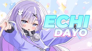 Echidayow!