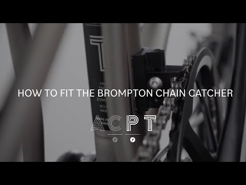 How to fit the Brompton Chain Catcher
