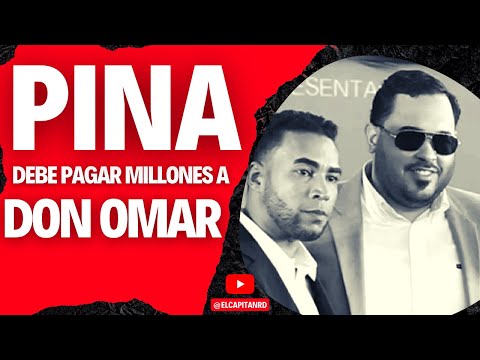 Pina debe pagarle millones a Don Omar