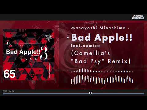 Masayoshi Minoshima - Bad Apple!! feat.nomico (Camellia's 