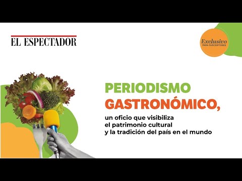 En Vivo | Periodismo gastronómico | El Espectador