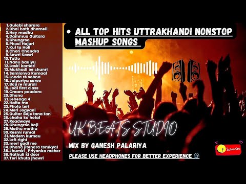 Uttrakhandi Top hits songs | Pahadi Nonstop mash-up | New Pahari Kumauni Garhwali dj songs mashup |