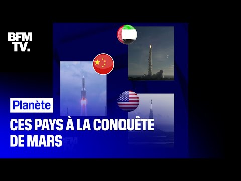 Émirats arabes unis, Chine, États-Unis… Que vont faire ces pays sur Mars 
