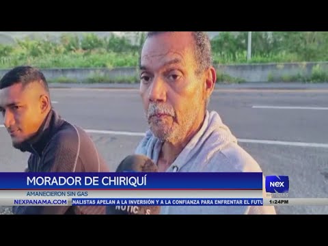 Moradores de Chirqui? reportan desabastecimiento de gas